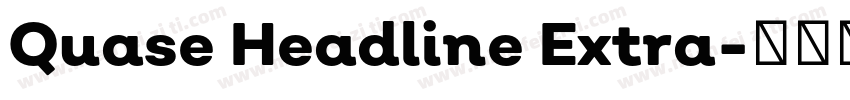 Quase Headline Extra字体转换